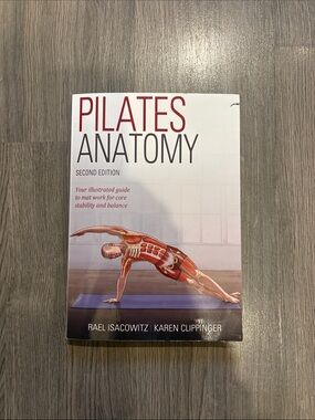 Pilates Anatomy Second Edition - Guide to mat work for stability & balance